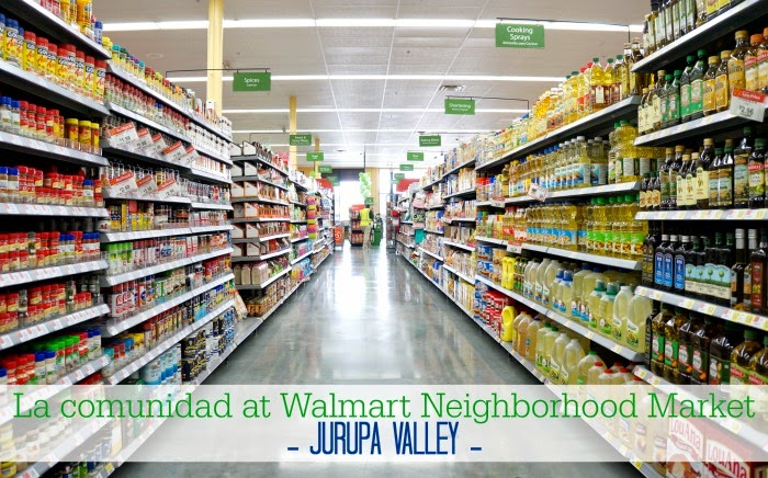 La comunidad at Walmart Neighborhood Market in Jurupa Valley // #WMT5663