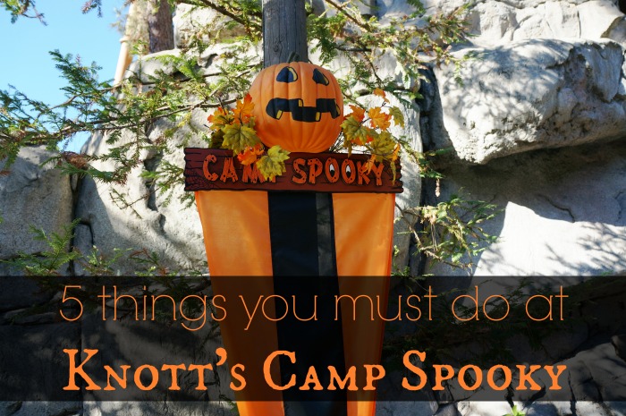 5 things you must do at Knott's Camp Spooky