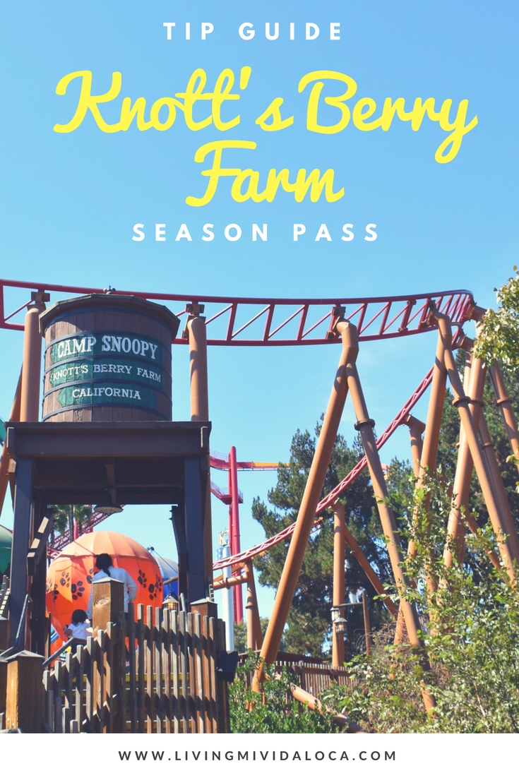 how to choose the best knott's berry farm season pass - livingmividaloca.com