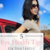 eye health tips for your family // LivingMiVidaLoca.com