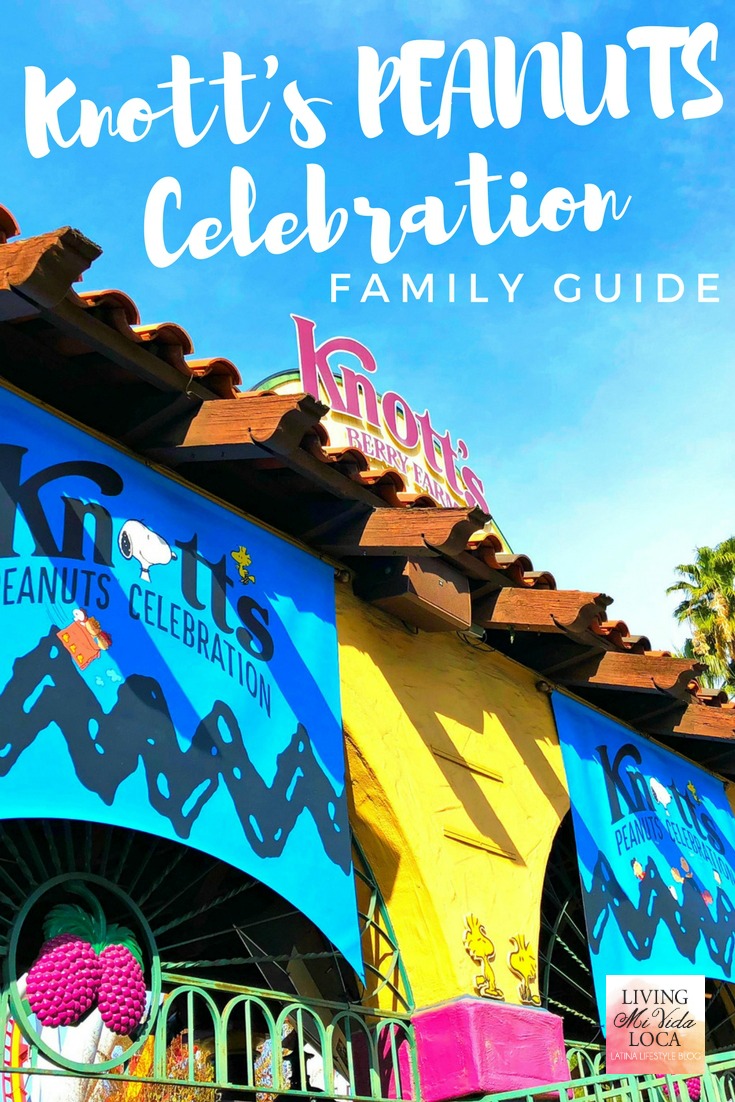 PEANUTS Celebration at Knott's Berry Farm in Buena Park. This is the complete family guide. - LivingMiVidaLoca.com