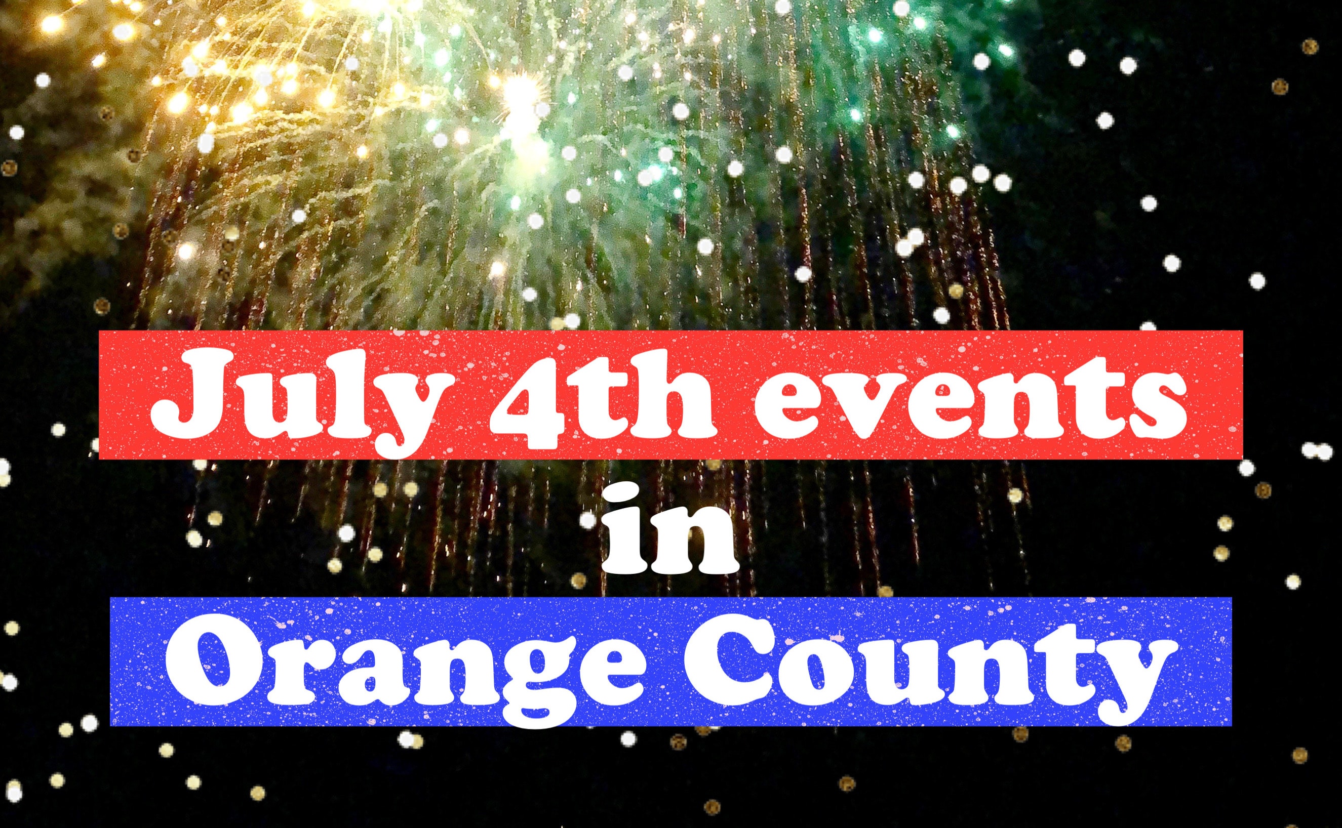 4th of July Fireworks 2023 Event Guide: Spectacular Displays in