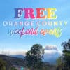 free weekend events in Orange County
