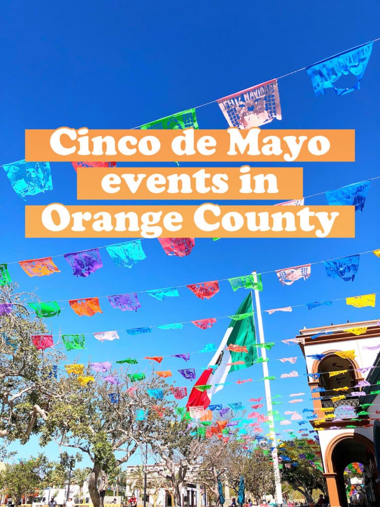 Cinco de Mayo events in Orange County - livingmividaloca.com