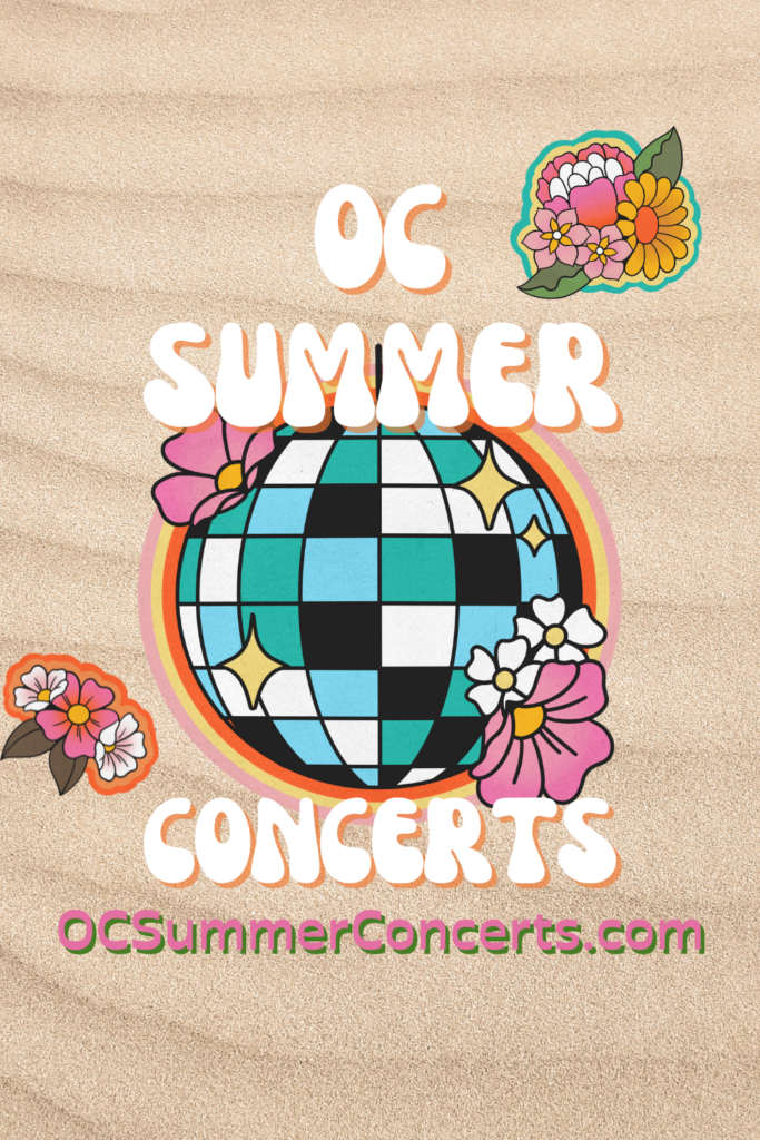 Free Orange County Summer Concerts Guide (2023)