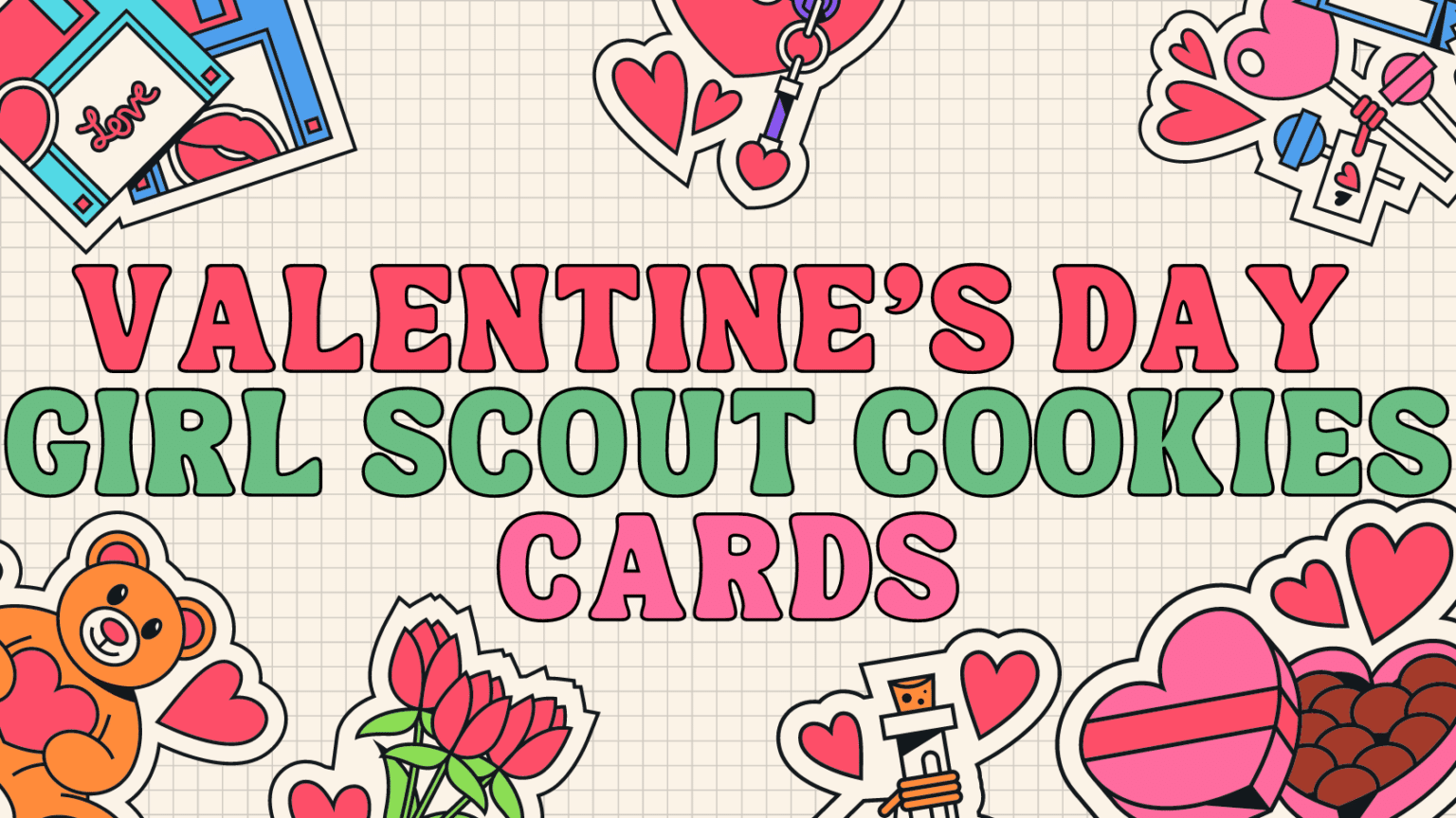 FREE and DIY Girl Scout Cookies Valentine's Day cards